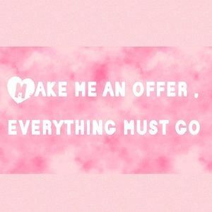 Make me an offer on anything in my closet